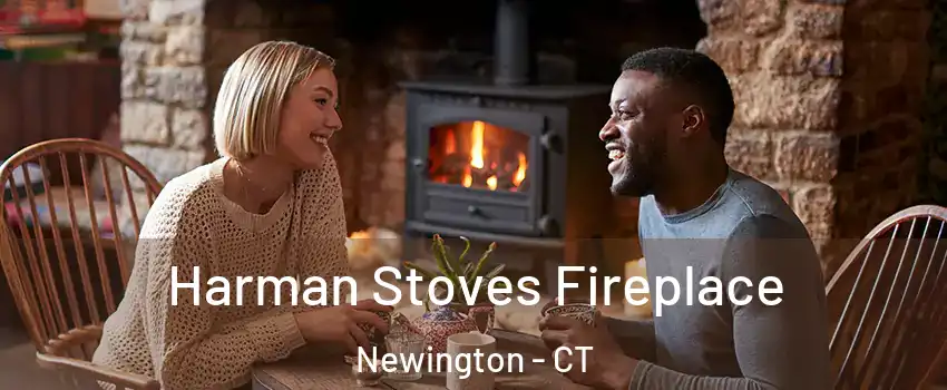  Harman Stoves Fireplace Newington - CT